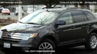 2007 Ford Edge SEL - Used car for sale in PUYALLUP, WA 98371