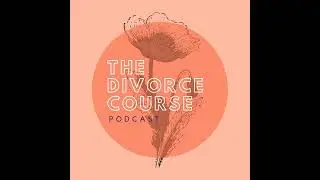 Your Future Needs and how it affects your divorce and property settlement Part 3: / Ep. 53