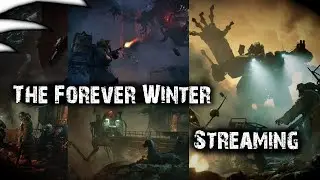 The Forever Winter,     Day Two,   Streaming [PC] [ Adreden ]