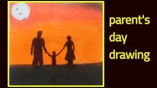 National parents day drawing||father's Day drawing||mother's day drawing||children's Day drawing