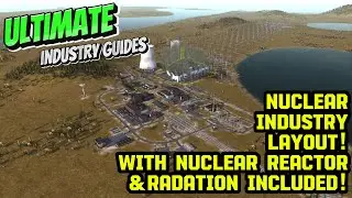 Ultimate Industry Layout Guide - Nuclear! - Workers and Resources:Soviet Republic