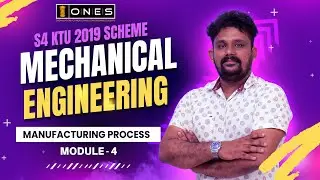 S4 KTU 2019 Scheme QP Solution | ME | MANUFACTURING PROCESS  | MET 204 | MODULE 4 | 2023 | ONES
