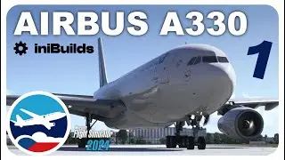 Microsoft flight simulator ČESKY | Airbus A330 | Inibuilds | 1. č&aacute;st | CZ tutori&aacute;l