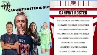 Canada Soccer releases its CANWNT roster for the October Window reaction.