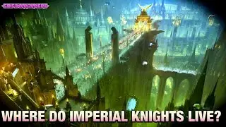 Questor Mechanicus Worlds Lore - Imperial Knights 11 - Warhammer 40k - 30k - Horus Heresy