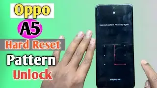 How To Oppo A5 Hard Reset || Pattern Lock Unlock || Oppo CPH2727 Pattern Lock Remove || 2026
