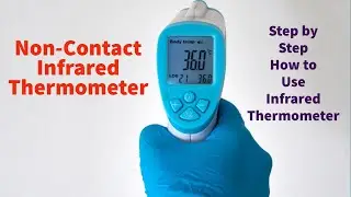 Infrared Non Contact Thermometer  Baby, Food, Surface #   How to Use Infrared Thermometer