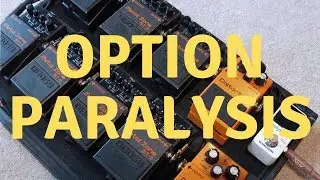 Option Paralysis & How to Deal With It