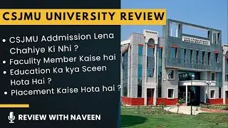 kanpur university review | chhatrapati shahu ji maharaj university kanpur review | csjmu review