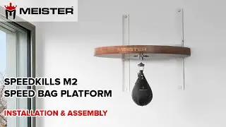 Meister SpeedKills M2 Speed Bag Platform - Installation Tutorial