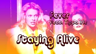 Fever feat. Tippa Irie - Staying Alive - 1995