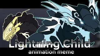 [Dragon Adventures] Lightning Child | Animation Meme (Flipaclip)