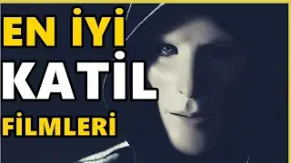 5 Kusursuz Seri Katil Filmi Tavsiyesi - Seri Katil Filmi Önerileri