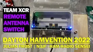 Team XCR Remote Antenna Switch - Dayton Hamvention 2022