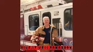 Give It Hell Tomorrow