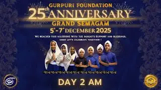LIVE: Grand Semagam | 25th Anniversary Gurpuri Foundation 2025 | Day 2 AM