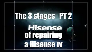 Hisense TV repair Stage 2 . screen removal