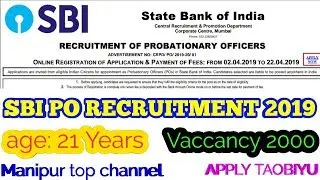 SBI RECRUITMENT 2019 / SBI PO ONLINE FORM 2019 / APPLY NOW
