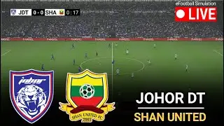 🔴LIVE- Johor DT vs Shan United l Asean Cup Championship 2026  eFootball Pes 21 Game Video Simulation
