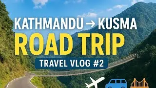 Kathmandu to Kusma Road Trip | Nepal&rsquo;s Longest Suspension Bridge 🌉 | Travel Vlog #2025 