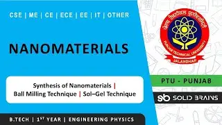Nanomaterials | Lec 4 | Engineering Physics | B.Tech | PTU | CGCU