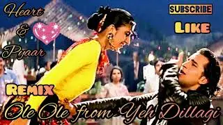 Ole Ole Retro Remix Song  From Yeh Dillagi | Remix | Bollywood Best Romantic Song | #heart&pyaar