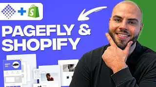 Как использовать PageFly на Shopify 2025 | Руководство для начинающих