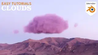 Clouds in minutes: Easy Blender Tutorial