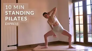 10 MIN STANDING PILATES | Express Pilates Day 12 | at home full body pilates to strengthen and tone