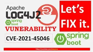 Spring boot log4j2 fix | log4j2 vulnerability | springboot with log4j2v2.16.0 |    okay java