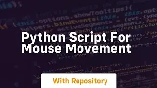 python script for mouse movement