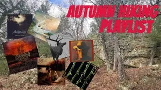 My Autumn Hiking Playlist ::: Reply to Hammerheart Metal Reviews 