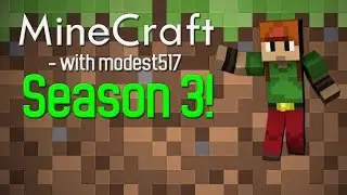 Minecraft With Modest517! - S3 EP49 - Bandit Fort.