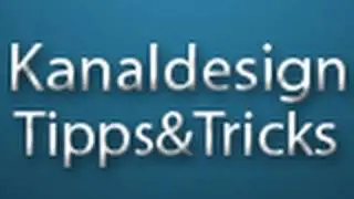 Kanaldesign - Photoshop Tutorial Basic