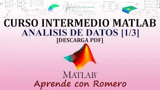 Curso intermedio de MATLAB: An&aacute;lisis de Datos Maximos y M&iacute;nimos [PDF Descarga]