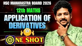 APPLICATION OF DERIVATIVES ONE SHOT | COMPLETE LECTURE BY SARVAT SIR | HSC MATHS | #hsc2026 #dcjnata