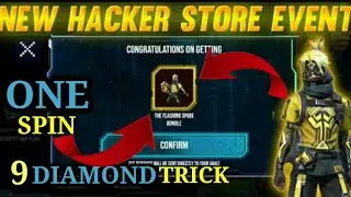 NEW HACKER STORE😱 😈9 DIAMOND SPIN TRICK || HACKERSTORE || 9 DIAMOND TRICK || 😈😈😈😈||#NEWHACKERSTOREFF