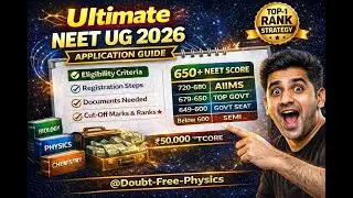 Руководство по подаче заявки на NEET UG 2026 | Регистрация, документы, проходной балл и консульта...