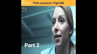phlum saaraansh: Flight 666 horror movies clips part 2 #flight666#flight#horrorstory #2023