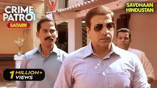 साज़िश की रात | Best of Crime Patrol 2025 | Full EP | Crime Series | Savdhaan