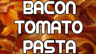 Bacon & Tomato Pasta Recipe