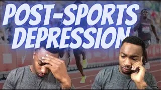 How To Beat Post-Sports Depression | For Athletes