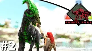 Premiers TOXIQUES - ARK : PRIMAL FEAR [#2]