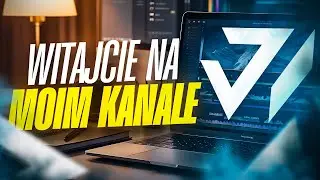 WITAJCIE NA MOIM KANALE! | JW EDITING