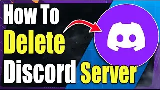 How to Delete a Discord Server - EASY!