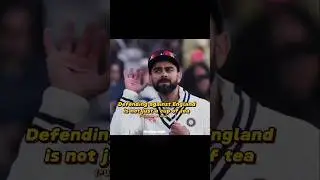 Defending against England is not Cup tea #viratkohli #cricket #indvseng #india #englandcricket#test