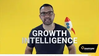 C&oacute;mo crecer tus ventas con el Growth Intelligence | #STARTCUPS&reg;