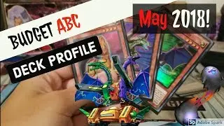 **Budget** ABC Deck Profile NEW May 2018 Banlist!