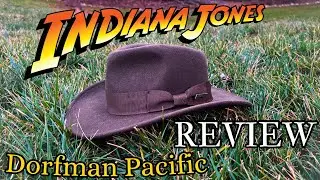Dorfman Pacific Indiana Jones hat | Review