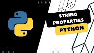 #7Python Tutorial For Beginners | String properties in Python